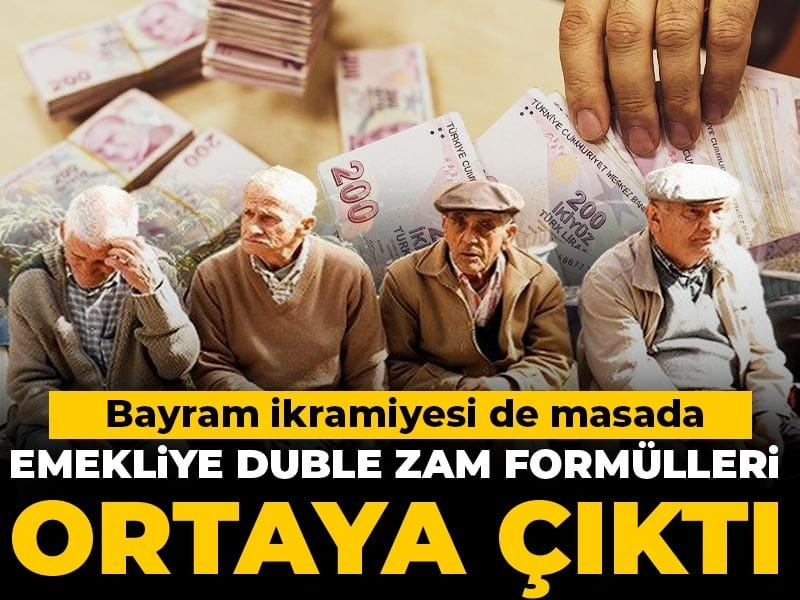 emekliye-duble-zam-formulleri-ortaya-cikti-bayram-ikramiyesi-de-masada-YiTQnMzz